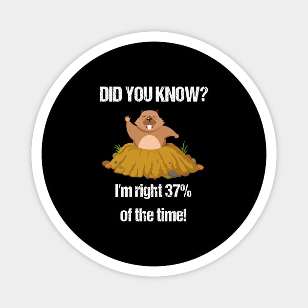 Funny Groundhog Day Gift T-Shirt | Weatherman Statistics Magnet by TellingTales